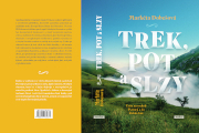 Trek, pot a slzy: Ukázky z knihy